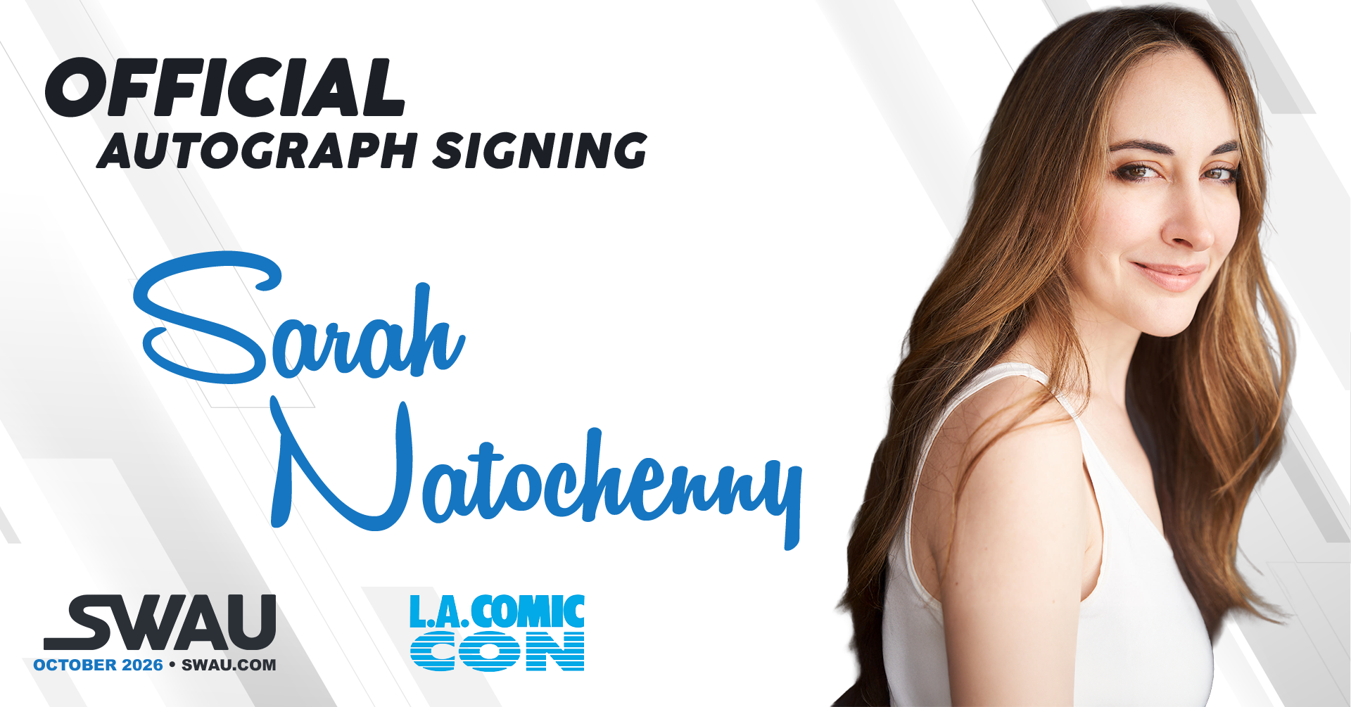 Sarah Natochenny Autograph Signing - LACC 2026