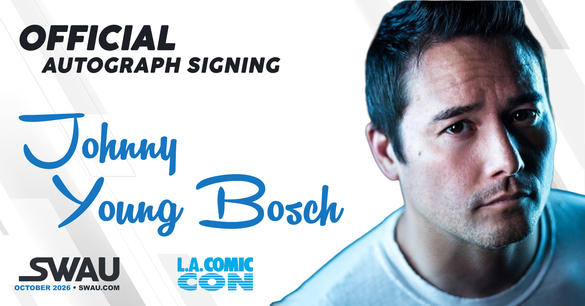 Johnny Young Bosch Autograph Signing - LACC 2026