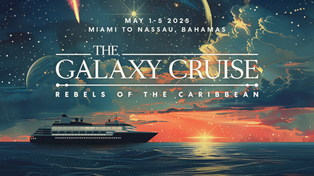 Announcing the Galaxy Cruise!