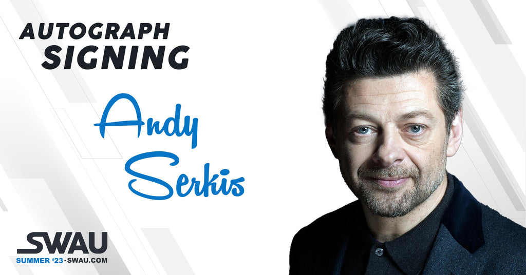 Andy Serkis to Sign for SWAU!
