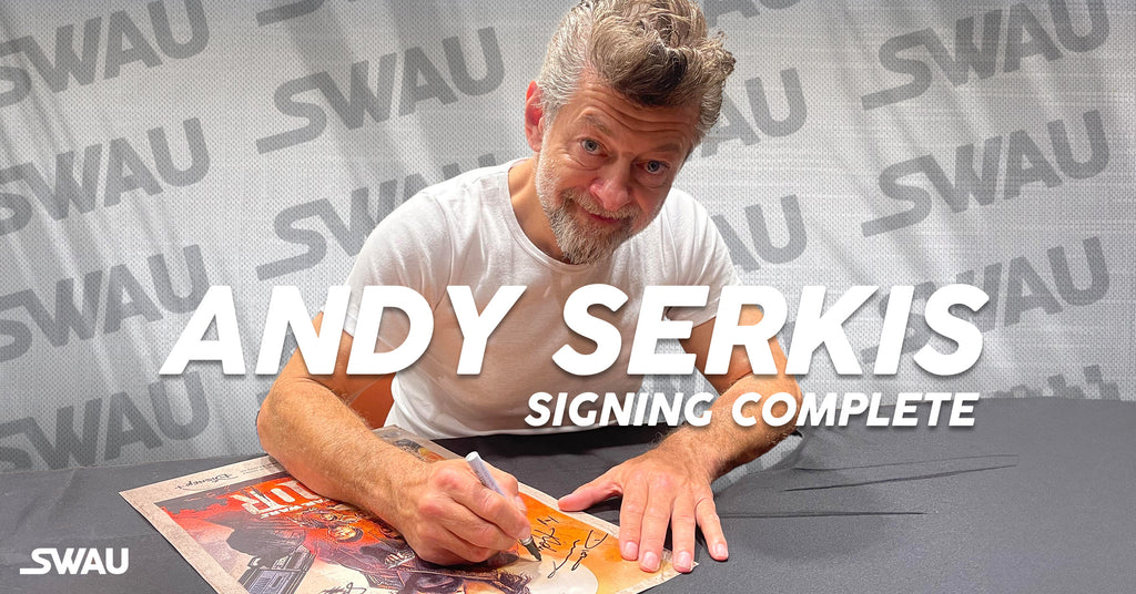 Andy Serkis Signing Complete!