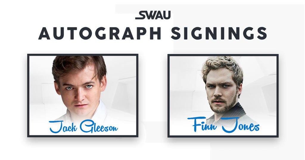 Jack Gleeson & Finn Jones to Sign for SWAU!