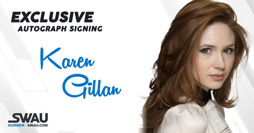 Karen Gillan to Sign for SWAU!