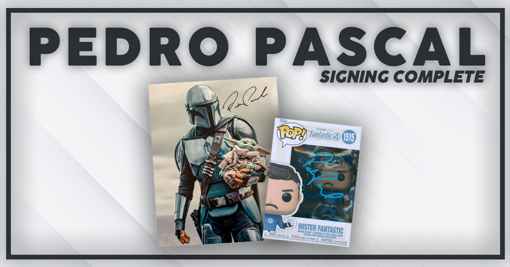 Pedro Pascal Signing Complete!