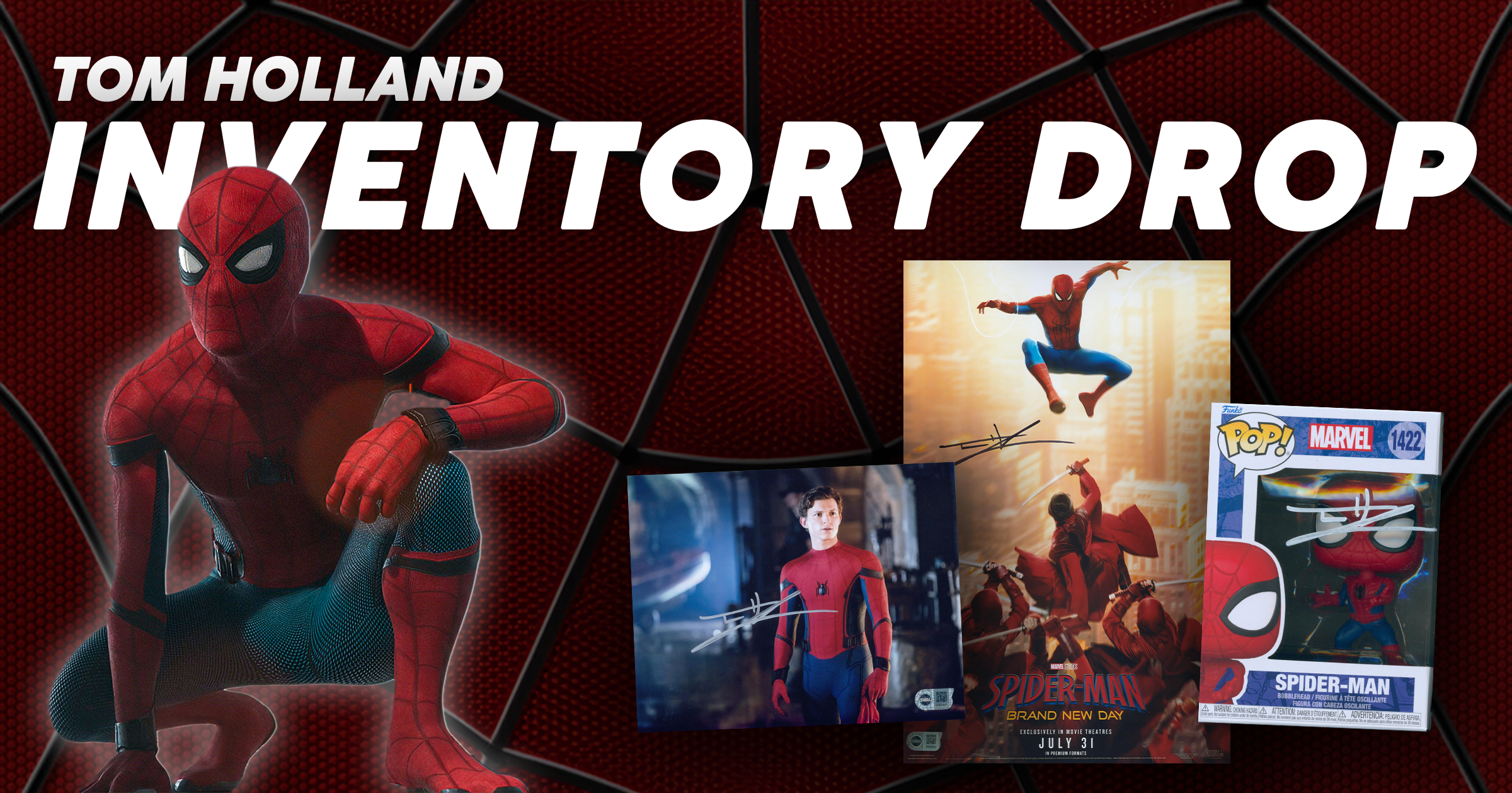 The Wait Is Over: Tom Holland Signed Inventory Has Arrived!