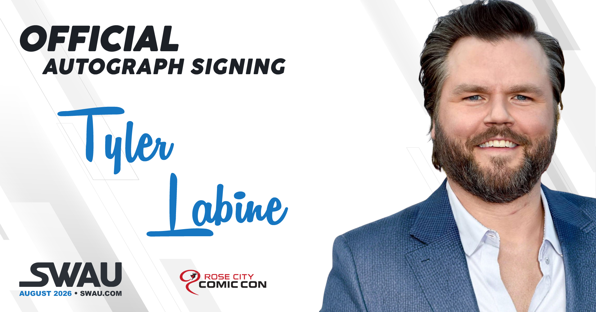 Tyler Labine Autograph Signing - Rose City Comic Con 2026 - SWAU