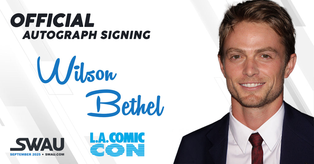 Wilson Bethel Autograph Signing - LA Comic Con - SWAU