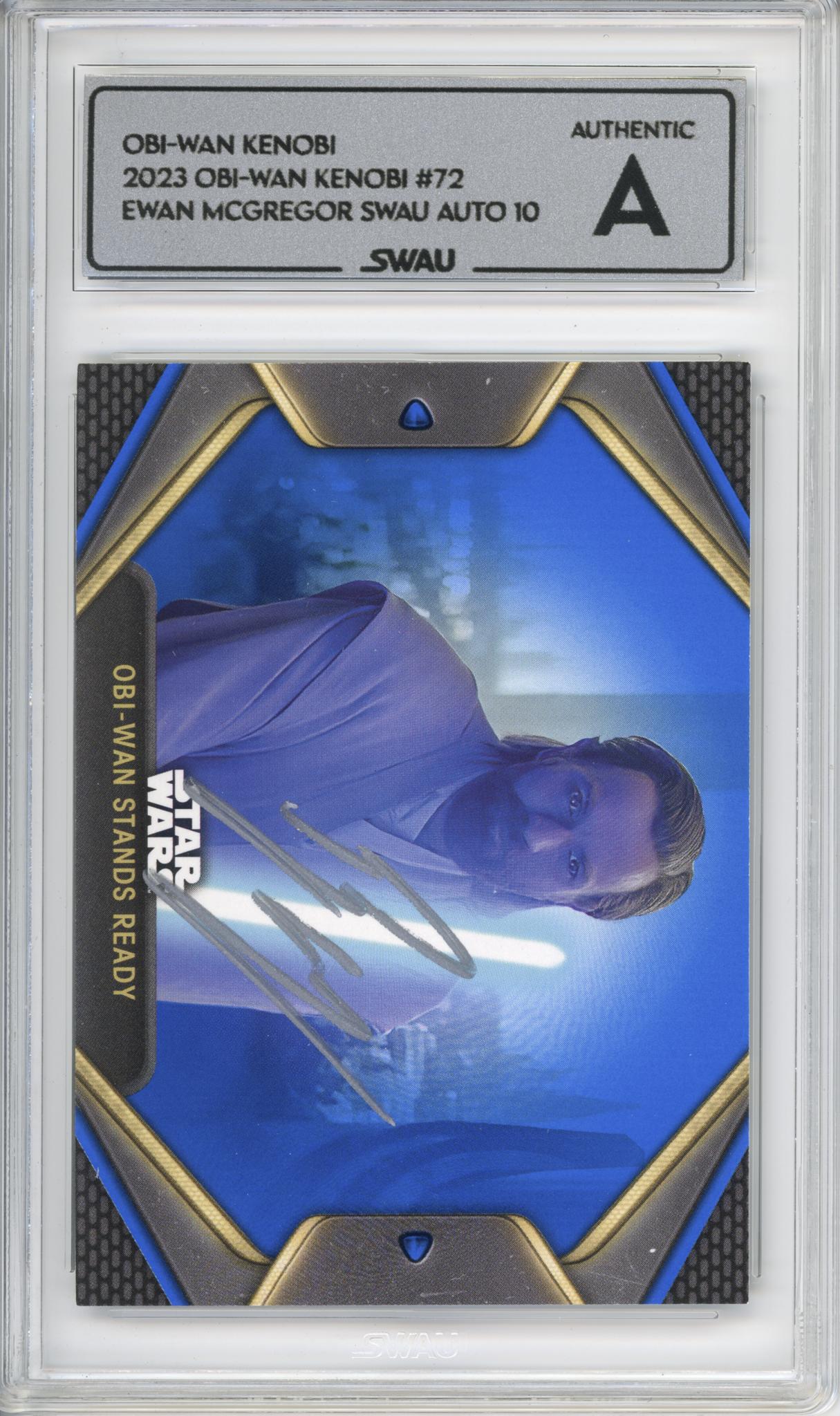 Ewan McGregor Signed Trading Card - SWAU Authenticated & Encapsulated